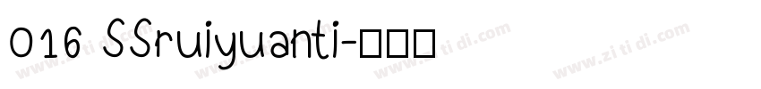 016 SSruiyuanti字体转换